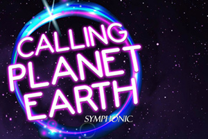 Assembly Hall Theatre : Calling Planet Earth