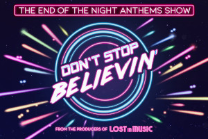 Assembly Hall Theatre : Don't Stop Believin'