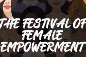The Amelia Scott Centre : The Festival of Female Empowerment
