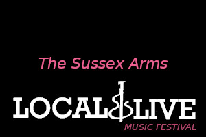 Sussex Arms (Forum Basement) : Local & Live @ The Sussex Arms