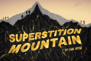Trinity Theatre : Superstition Mountain