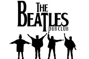 The Forum : The Beatles Dub Club
