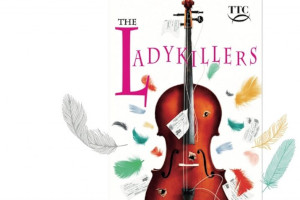 Trinity Theatre : The Ladykillers