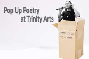 Trinity Theatre : Pop In For Pop Up