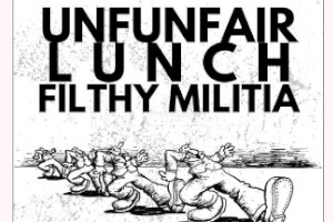Sussex Arms (Forum Basement) : Unfunfair + Lunch + Filthy Militia