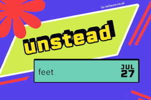 The Forum : unstead: Feet