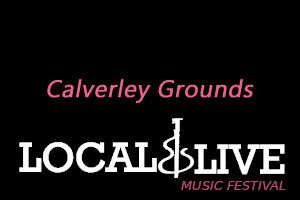 Calverley Grounds : Local and Live Festival